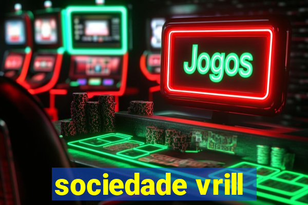 sociedade vrill